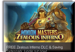 Minion Masters - Zealous Inferno DLC Available for Free [$15 value]