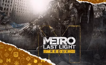 Metro: Last Light Redux PC Game Free for 24 Hrs