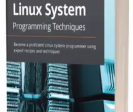 Linux System Programming Techniques eBook for Free[Worth $27.99]