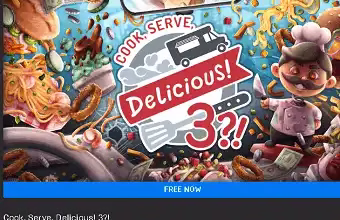 Cook, Serve, Delicious 3 Game Now Available for Free