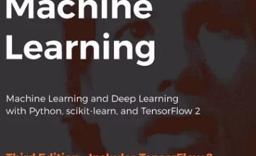 Python Machine Learning eBook (Third Edition) Worth $32 Available for Free