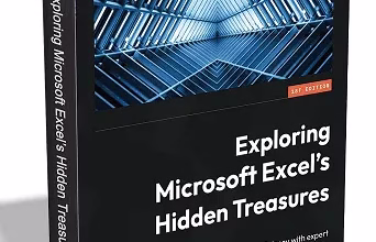 Exploring the Hidden Treasures of Microsoft Excel eBook worth $39.99 Now Free