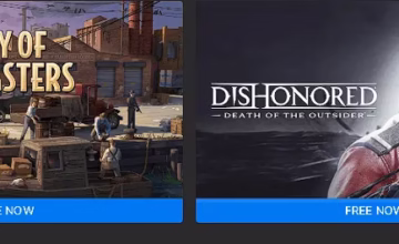 City of Gangsters and Dishonored: Death of the Outsider Games Now Free