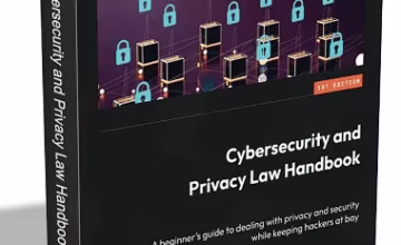 Cybersecurity and Privacy Law eBook: Free for a Limited Time!