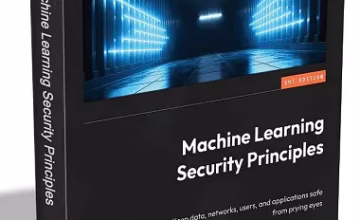 Machine Learning Security Principles eBook for Free [Worth $37.99]