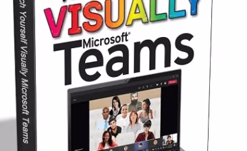Teach Yourself VISUALLY Microsoft Teams eBook (Worth $21) for Free