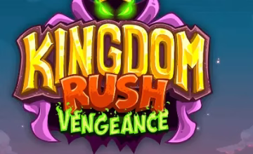 Kingdom Rush Vengeance TD Game: Free for a Limited Time!