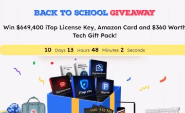 iTop Back to School Giveaway: Win $649,400 in Software and Tech Gadgets!