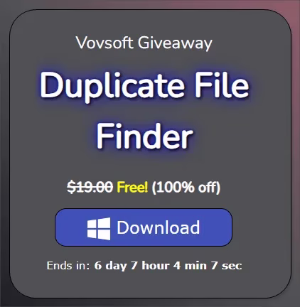 Get VOVSOFT Duplicate File Finder Full Version for Free