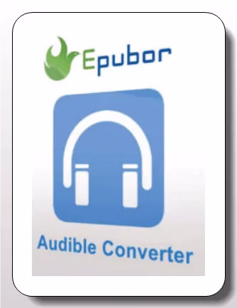 Epubor Audible Converter Free for 1 Year Epubor Audible Converter Free for 1 Year