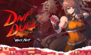 DNF Duel Free on Epic Games Store: A Must-Try Fighting Game