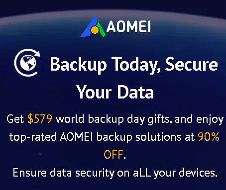 AOMEI World Backup Day Giveaway 2025 - $579 Worth Softwares for Free