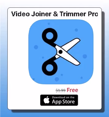 Video Joiner & Trimmer Pro Now Free for iOS Users