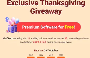MiniTool Thanksgiving Giveaway:15 Premium Software Worth $618 for Free!