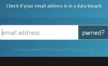 Have I Been Pwned? Check If Your Passwords Have Been Hacked