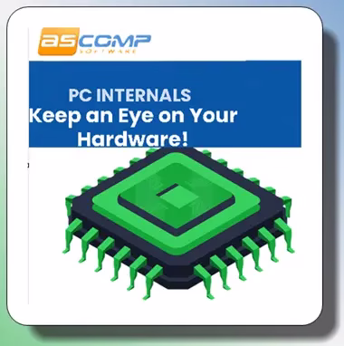 Ascomp PC Internals Pro For Free- PC Analysis & Drive Monitor