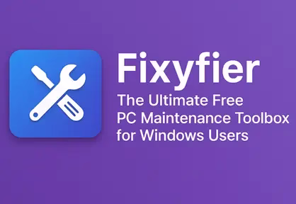 🛠️ Fixyfier: Your Free All-in-One PC Repair Toolkit