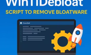 Win11Debloat: Clean Windows with PowerShell Script