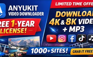 AnyUKit Video Downloader Free License (2026): Download 4K/8K Videos & MP3 from 1000+ Sites