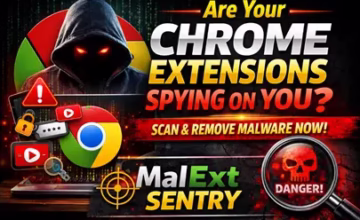 MalExt Sentry Review: Free Tool That Detects Malicious Chrome Extensions Before They Spy on You