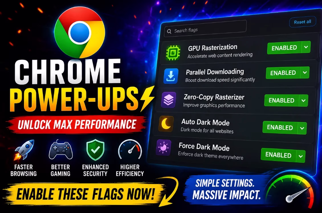 Chrome Flags Every Power User Should Enable in 2026