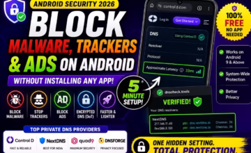 Private DNS on Android: Block Malware, Trackers & Ads in 2026 (Free Guide)