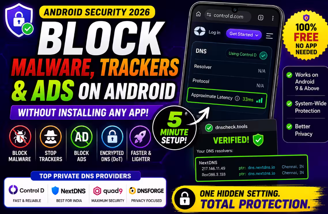 Private DNS on Android: Block Malware, Trackers & Ads in 2026 (Free Guide)