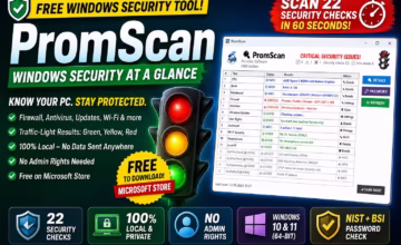 PromScan Review 2026: Free Windows Security Scanner With Traffic-Light Alerts