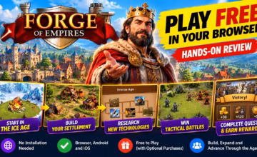 Forge of Empires Review 2026: Is This Free Browser Strategy Game Worth Playing? Forge of Empires Review 2026: Is This Free Browser Strategy Game Worth Playing?